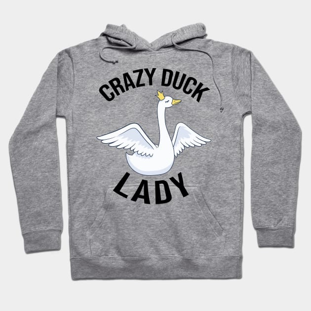 crazy duck lady Hoodie by hananeshopping